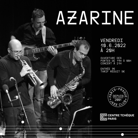 AZARINE 6tet au Paris-Prague Jazz club AZARINE 6tet au Paris-Prague Jazz club